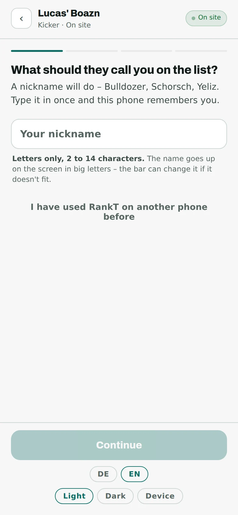 The name entry on the phone: “what should they call you on the list?” with an empty field, a note about nicknames, and a continue button.