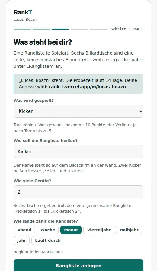 Step 3 of 5, headed “Was steht bei dir?” (what have you got?), with a list of games (table football selected), a name field, a field for the number of tables, and a row of buttons for the period, from evening to “runs on”.